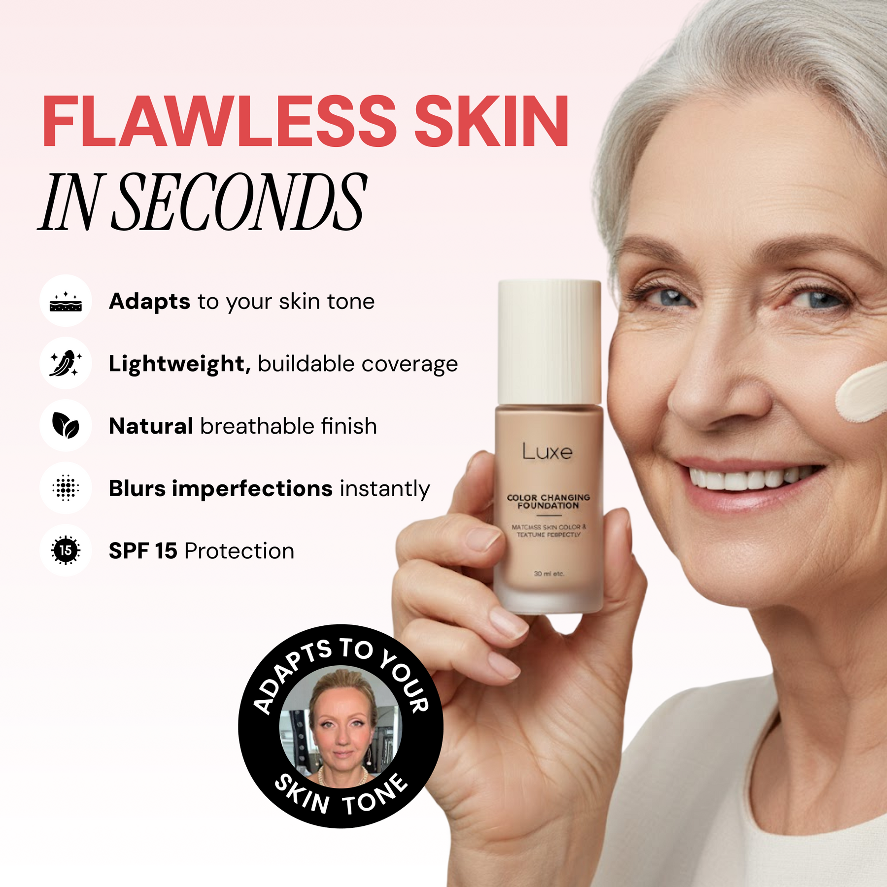 Luxe - Color Changing Foundation